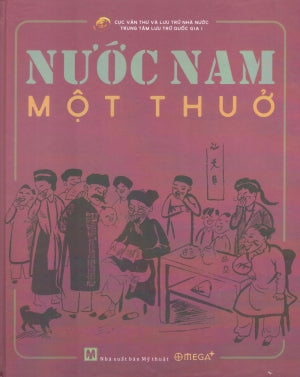 Nước Nam Một Thuở (Bìa Cứng)