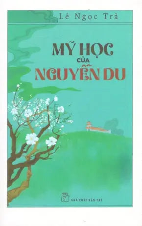Mỹ Học Của Nguyễn Du Trẻ