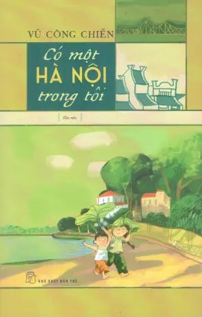 Có Một Hà Nội Trong Tôi . Trẻ