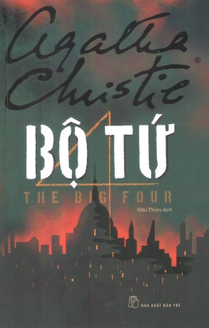 Bộ Tứ / The Big Four Trẻ