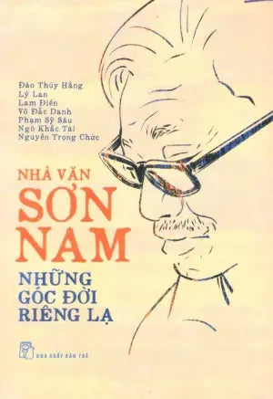 Nhà Văn Sơn Nam - Những Góc Đời Riêng Lạ Trẻ