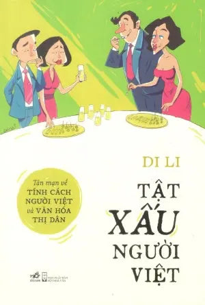 Tật Xấu Người Việt Hội Nhà Văn (Nhã Nam)