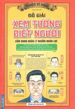 Đồ Giải Xem Tướng Biết Người (Bìa Cứng) - Cẩm Nang Quản Lý Nguồn Nhân Lực