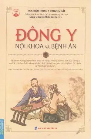 Đông Y Nội Khoa Và Bệnh Án Dân Trí (M.Thắng)