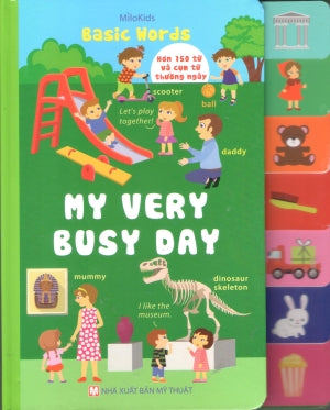 Basic Words - My Very Busy Day (Bìa Cứng, Giấy Cứng) Mỹ Thuật (M.Long)