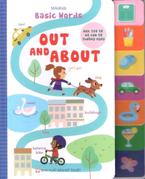 Basic Words - Out And About (Bìa Cứng, Giấy Cứng) Mỹ Thuật (M.Long)