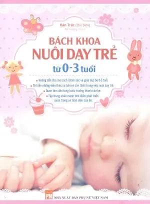 Bách Khoa Nuôi Dạy Trẻ Từ 0-3 Tuổi Phụ Nữ (M.Long)