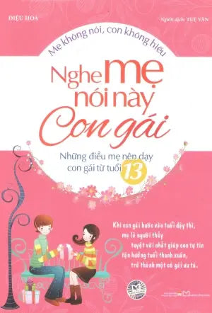 Nghe Mẹ Nói Này Con Gái Phụ Nữ (M.Long)