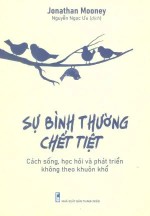 Sự Bình Thường Chết Tiệt Thanh Niên (M.Long)