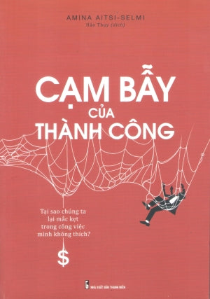Cạm Bẫy Của Thành Công Thanh Niên (M.Long)