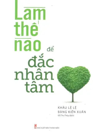 Làm Thế Nào Để Đắc Nhân Tâm . Thanh Niên (M.Long)