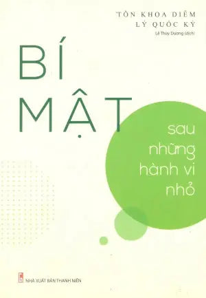 Bí Mật Sau Những Hành Vi Nhỏ Thanh Niên (M.Long)