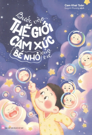 Bước Vào Thế Giới Cảm Xúc Bé Nhỏ Của Trẻ Phụ Nữ (M.Long)