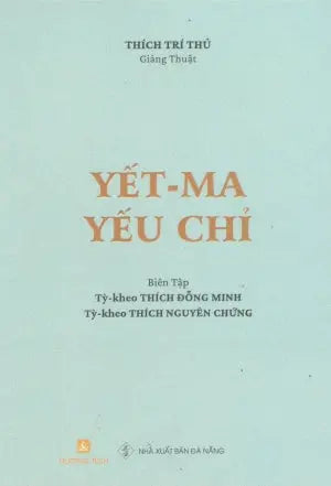 Yết-ma Yếu Chỉ . Đà Nẵng (H.Tích)