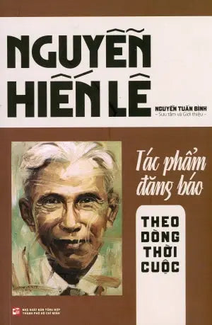 Nguyễn Hiến Lê - Tác Phẩm Đăng Báo: Theo Dòng Thời Cuộc B.Book