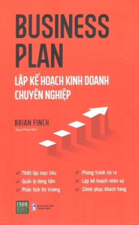 Business Plan - Lập Kế Hoạch Kinh Doanh Chuyên Nghiệp / How To Write A Business Plan Thanh Niên (1980Books)