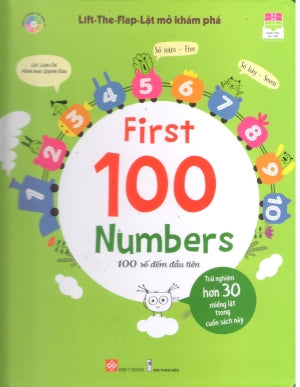 Lift-The-Flap - Lật Mở Khám Phá (Dành cho độ tuổi 0-6) - First 100 Numbers - 100 Số Đếm Đầu Tiên (Bìa Cứng) Đinh Tị