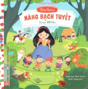 Sách Chuyển Động - First Stories - Nàng Bạch Tuyết - Snow White (Bìa Cứng) (Dành cho độ tuổi 0-6) Thanh Niên (Đinh Tị)