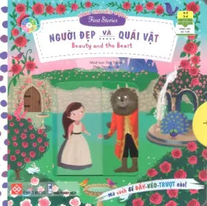 Sách Chuyển Động - First Stories - Người Đẹp Và Quái Vật - Beauty And The Beast (Bìa Cứng) (Dành cho độ tuổi 0-6) Thanh Niên (Đinh Tị)