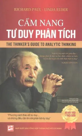 Cẩm Nang Tư Duy Phân Tích / The Thinker's Guide Analytic Thinking Tổng Hợp TP