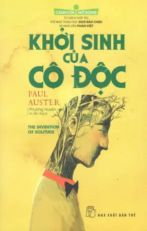 Cánh Cửa Mở Rộng - Khởi Sinh Của Cô Độc / The Invention Of Solitude