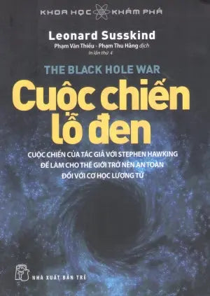 Khoa Học Khám Phá - Cuộc Chiến Lỗ Đen / The Black Hole War Trẻ