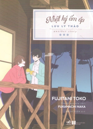 Nhật Ký Ấm Áp - Lưu Ly Thảo Hà Nội (Nhã Nam)