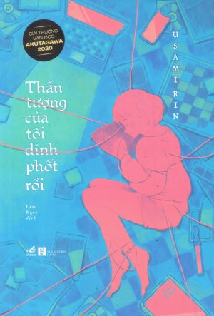 Thần Tượng Của Tôi Dính Phốt Rồi Hà Nội (Nhã Nam)