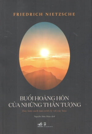 Buổi Hoàng Hôn Của Những Thần Tượng Dân Trí (Nhã Nam)