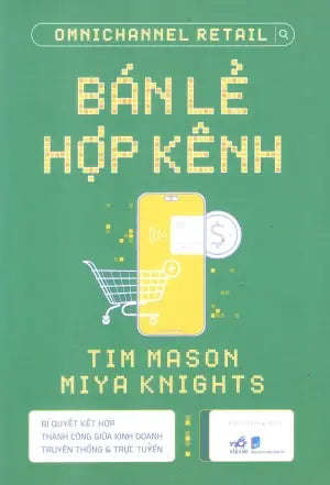 Bán Lẻ Hợp Kênh / Ominichannel Retail Dân Trí (Nhã Nam)