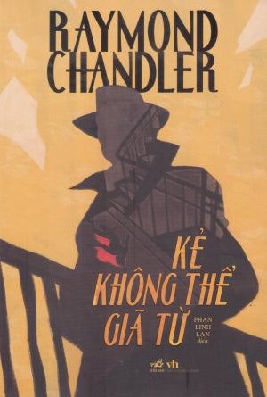 Kẻ Không Thể Giã Từ / The Long Goodbye Văn Học (Nhã Nam)