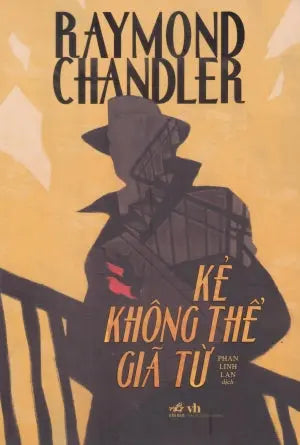 Kẻ Không Thể Giã Từ / The Long Goodbye Văn Học (Nhã Nam)