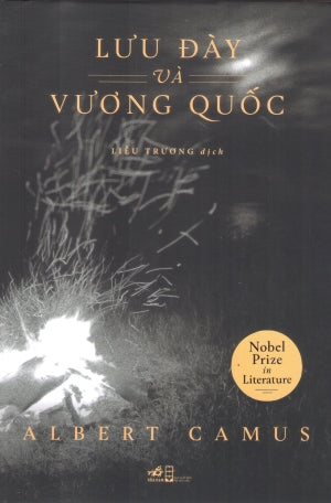 Lưu Đày Và Vương Quốc (Bìa Cứng) Hội Nhà Văn (Nhã Nam)