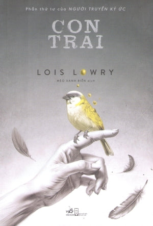 Người Truyền Ký Ức - Phần Thứ Tư: Con Trai / Son Hội Nhà Văn (Nhã Nam)