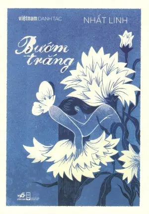 Bướm Trắng - Việt Nam Danh Tác Hội Nhà Văn (Nhã Nam)
