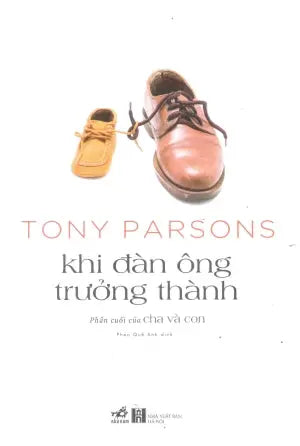 Khi Đàn Ông Trưởng Thành / Man From The Boy Hà Nội (Nhã Nam)