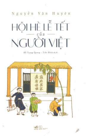 Hội Hè Lễ Tết Của Người Việt