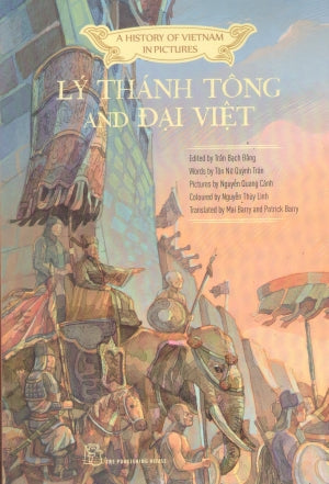 A History Of Vietnam In Pictures - Lý Thánh Tông And Đại Việt (Bìa Mềm) Trẻ