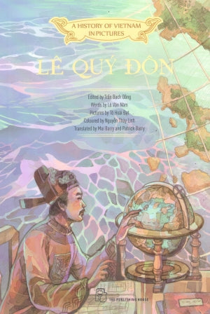 A History Of Vietnam In Pictures - Lê Quý Đôn (Bìa Mềm) Trẻ