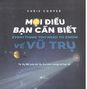 Mọi Điều Bạn Cần Biết Về Vũ Trụ / Everything You Need To Know Thế Giới (Nhã Nam)