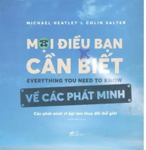 Mọi Điều Bạn Cần Biết Về Các Phát Minh / Everything You Need To Know Thế Giới (Nhã Nam)