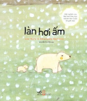 Gấu Bắc Cực Koda: Làn Hơi Ấm Nhã Nam