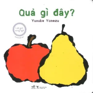 Lật Giở Song Ngữ - Quả Gì Đây (Bìa Cứng) (0-3 tuổi) Thông Tấn (Nhã Nam)
