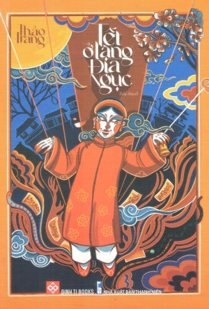 Tết Ở Làng Địa Ngục Đinh Tị