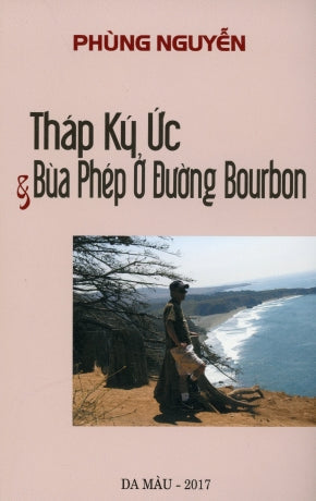 Tháp Ký Ức & Bùa Phép Ở Đường Bourbon (Tập Truyện Ngắn) Da Màu