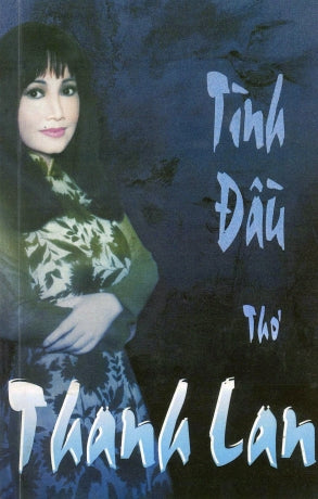 Tình đầu - Thơ Thanh Lan Thanh Lan
