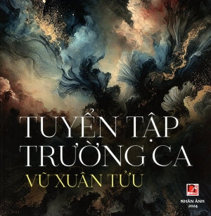 Tuyển Tập Trường Ca (Trường Ca) Nhân Ảnh