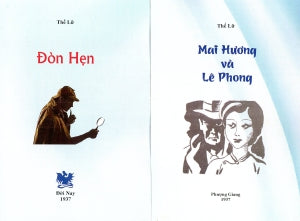 Mai Hương Và Lê Phong & Đòn Hẹn (2 TÊN Sách In Chung Thành 1 Cuốn) Văn Chương Tự Lực Văn Đoàn, Chữ Rõ Ràng, Sách Trước 1975) Đời Nay