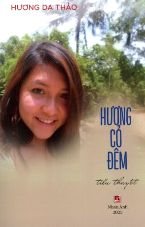 Hương Cỏ Đêm (Tiểu Thuyết) Nhân Ảnh 2025