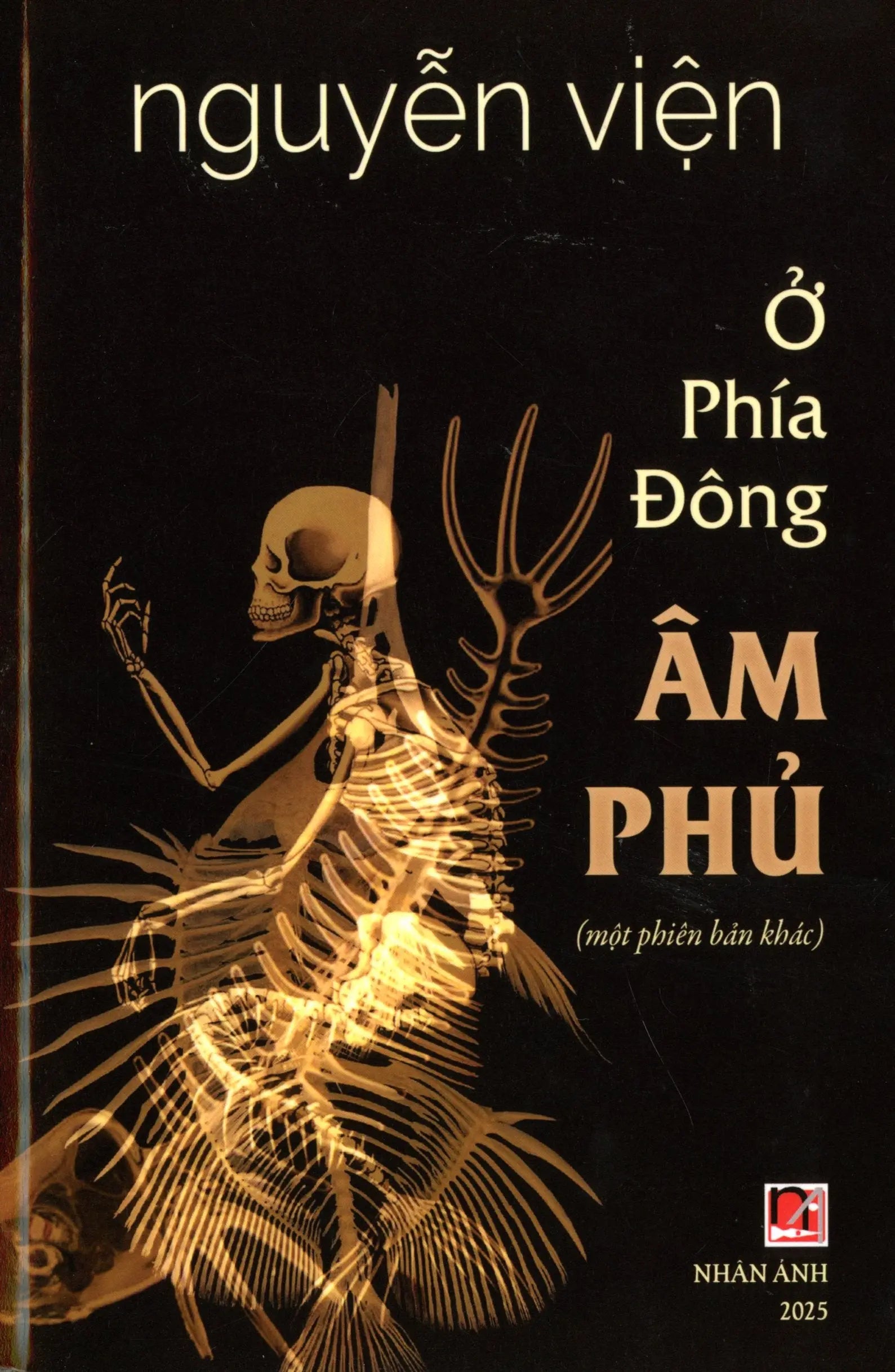 Ở Phía Đông Âm Phủ (Một Phiên Bản Khác) Nhân Ảnh 2025